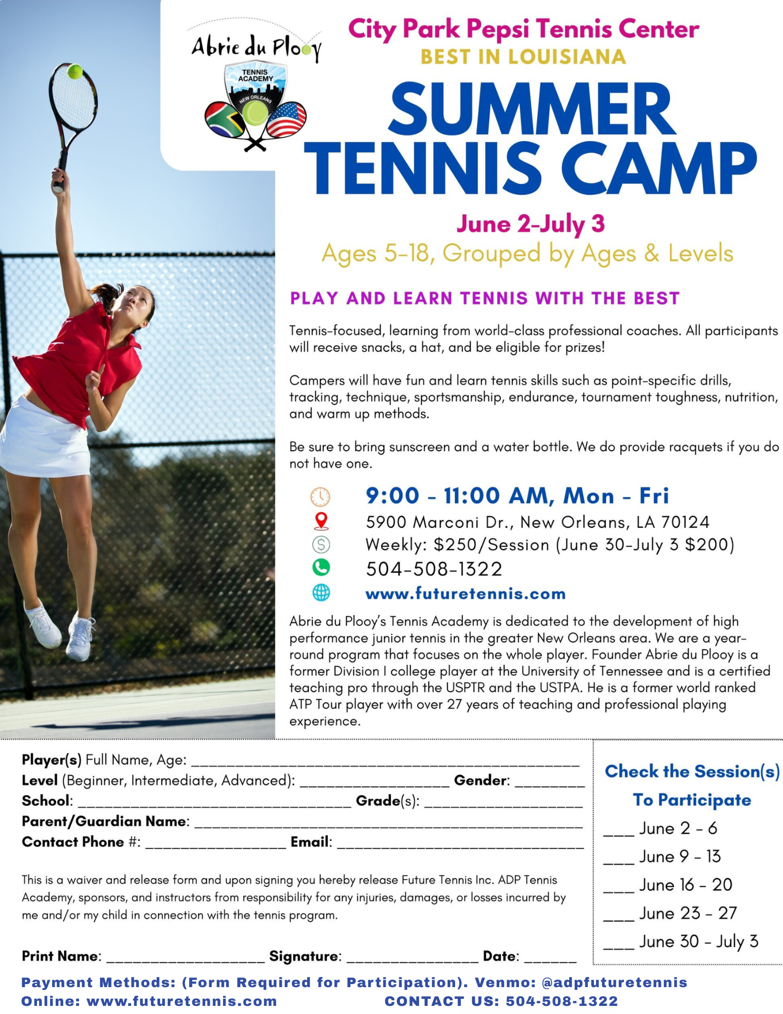 Payment Methods (Form Required for Participation). Venmo @adpfuturetennis Online www.futuretennis.com